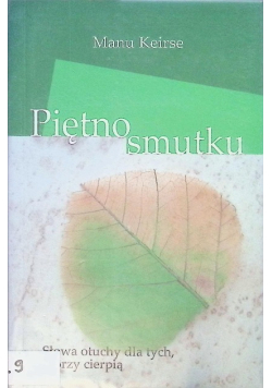 Piętno smutku