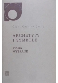 Archetypy i symbole Pisma wybrane