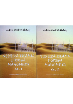 Geneza Islamu i osoba Mahometa Część 1 i 2