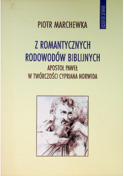Z Romantycznych Rodowodów Biblijnych