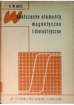 Współczesne elementy magnetyczne i dialektyczne