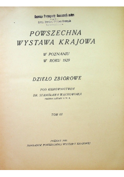 Powszechna wystawa krajowa Tom III 1930 r.