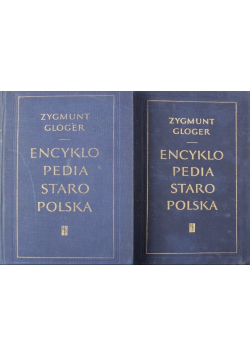 Encyklopedia staropolska Tom I i II