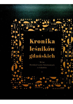 Kronika leśników gdańskich