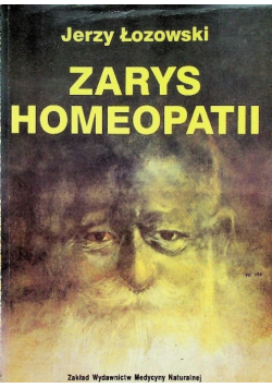 Medycyna Naturalna/ Zarys homeopatii