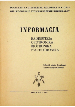 Informacja radiestezja geotronika biotronika psychotronika