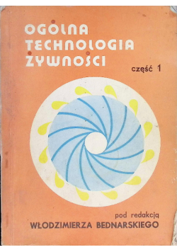 Ogólna Technologia Żywności Część I