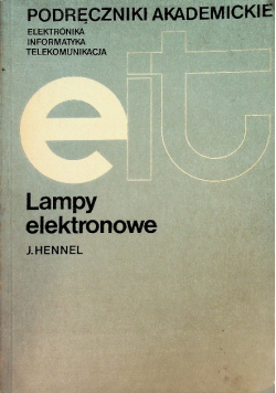 Podręcznik akademicki. Lampy elektronowe
