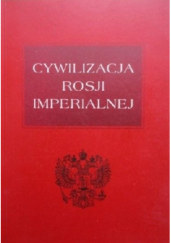 Cywilizacja Rosji imperialnej