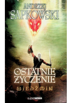 Ostatnie życzenie