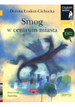 Czytam sobie - Smog w centrum miasta