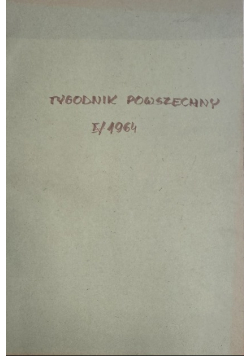 Tygodnik Powszechny Nr 1 do 52 / 64