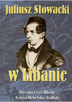 Juliusz Słowacki w Libanie
