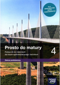 Prosto do matury 4 Zakres podstawowy