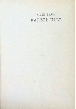 Karzeł Ulle, 1946 r.