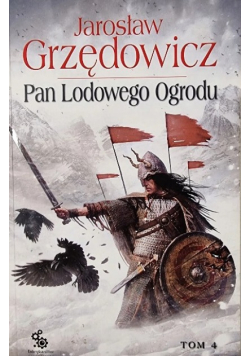 Pan Lodowego Ogrodu Tom 4