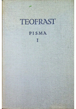 Teofrast Pisma Tom I