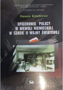 Oficerowie polscy w niewoli niemieckiej w czasie II wojny światowej