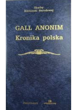 Gall Anonim Kronika polska