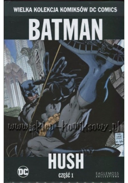 Batman Hush Część 1
