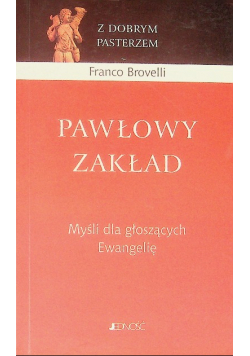 Pawłowy zakład Myśli dla głoszących Ewangelię