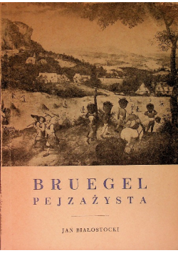 Brugel pejzażysta