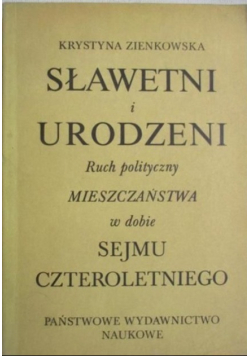 Sławetni i urodzeni
