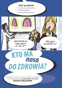 Kto ma nosa do zdrowia