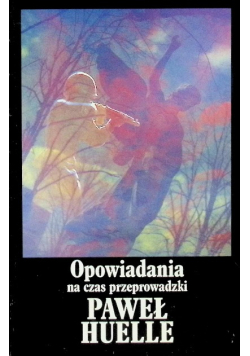 Opowiadania na czas przeprowadzki