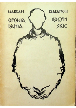 Opowiadania kołymskie