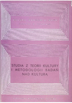 Studia z teorii kultury i metodologii badań nad kulturą
