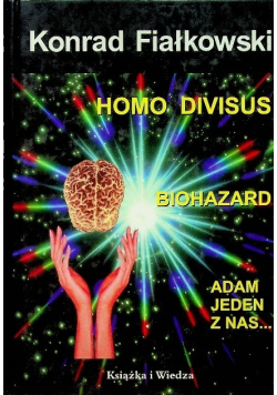 Homo divisus Biohazard Adam jeden z nas