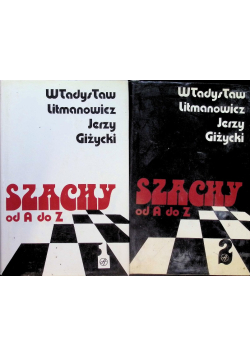 Szachy od A do Z Tom 1 i 2