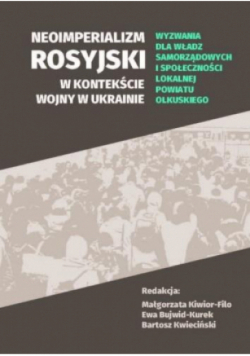 Neoimperializm rosyjski w kontekście wojny