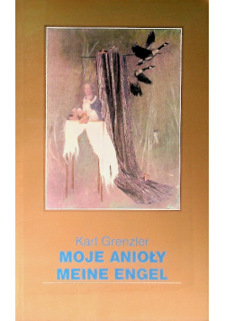 Moje Anioły Meine Engel