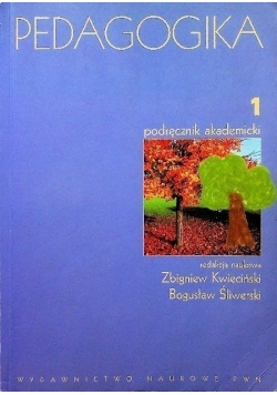 Pedagogika Tom 1 Podręcznik akademicki
