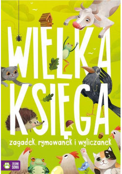 Wielka księga zagadek, rymowanek i wyliczanek
