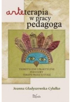 Arteterapia w pracy pedagoga