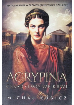 Agrypina Cesarstwo we krwi