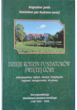 Dzieje rodzin fundatorów Świętej Góry