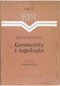 Geometria i Topologia Tom 1