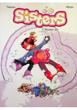 Sisters Tom 4 Wszystko gra
