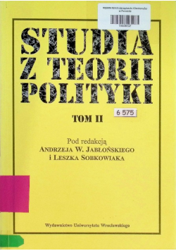 Studia z teorii polityki Tom II