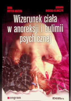 Wizerunek ciała w anoreksji i bulimii psychicznej