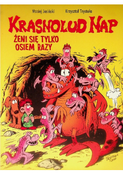 Krasnolud Nap Tom 4 Żeni się tylko osiem razy