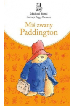 Miś zwany Paddington