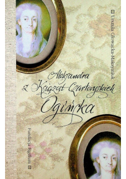 Aleksandra z Książąt Czartoryskich Ogińska