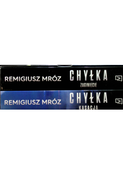 Chyłka Kasacja Chyłka Zaginięcie Tom 1 i 2