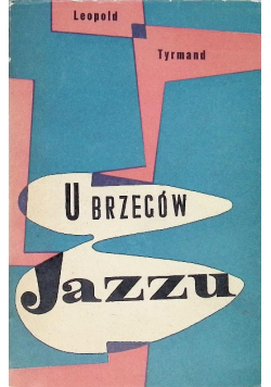 U brzegów jazzu