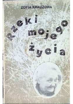 Rzeki mojego życia